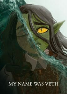 a digital drawing of Nott the Brave / Veth Brenatto. The drawing shows a split between the two, the halfling face of Veth on the left and the goblin face of Nott on the right. Veth’s eye is closed and she is submerged underwater, while Nott’s eye is open, looking visibly upset. At the bottom of the painting white text reads in all caps: “My name was Veth.”